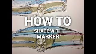 [Tips] car design sketch rendering - How to shade with marker