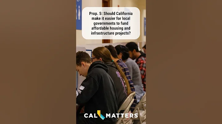 Prop. 5: Should CA make it easier for local govts. to fund affordable housing & infrastructure?