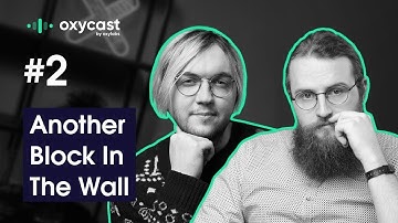 Web Scraping: Another Block In The Wall | OxyCast #2