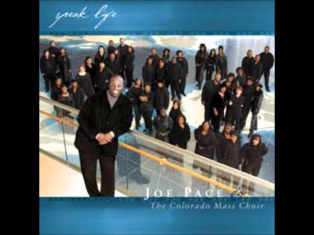 Gospelmaps, Oh Holy Night - Joe Pace & The Colorado Mass Choir, The Best  of Joe Pace & The Colorado Mass Choir