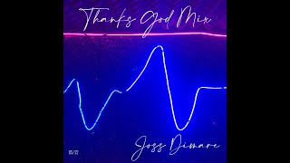 House music session 2022 - Thanks God Joss Dimare.
