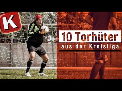 Die 10 geilsten Torhüter der Kreisliga