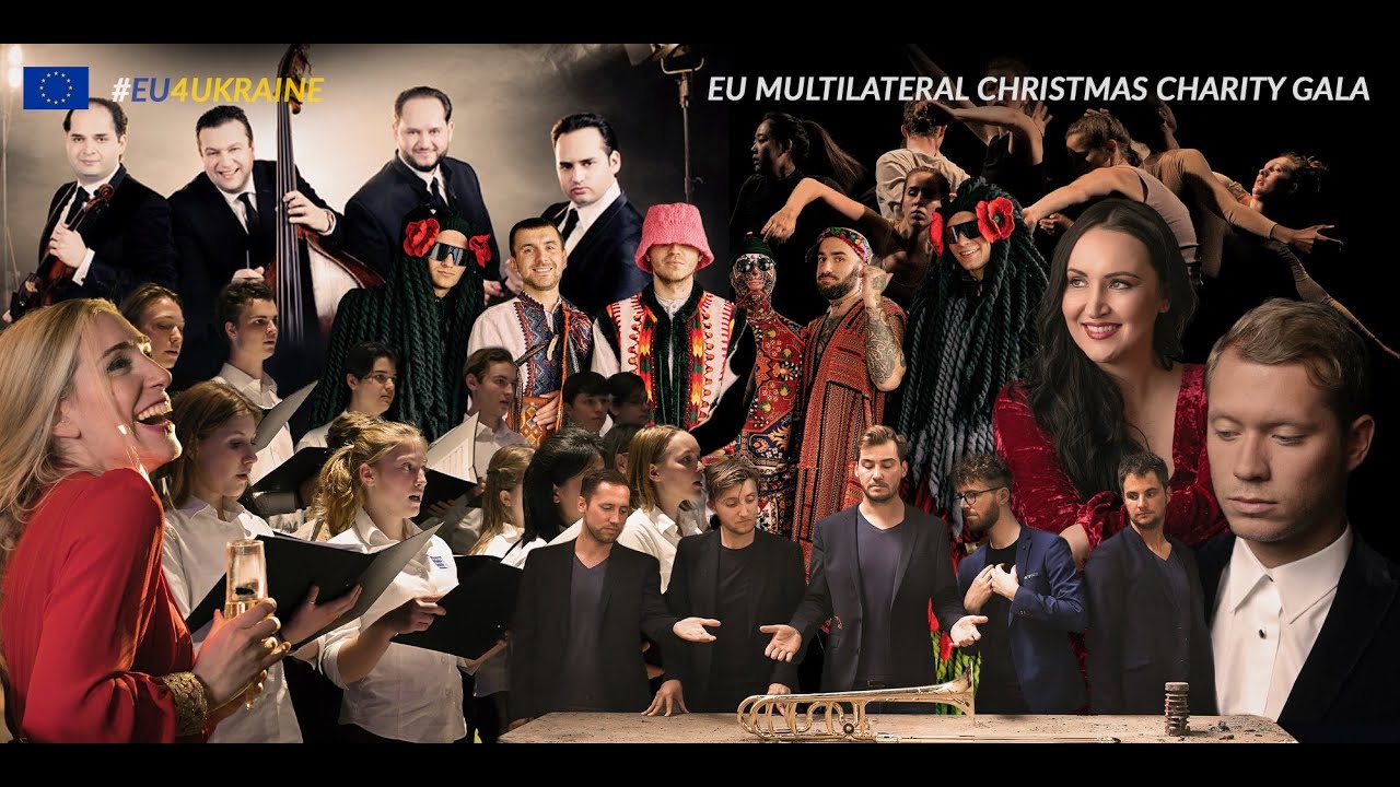 EU MULTILATERAL CHRISTMAS CHARITY GALA EU4UKRAINE YouTube