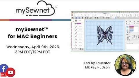 mySewnet™ for Mac-- Beginners