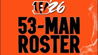 Cincinnati Bengals (2026) 53 Man Roster 🏈