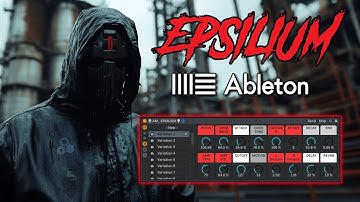 EPSILIUM: Elevate Your Techno Beats in Ableton Live! 🎛️🔥