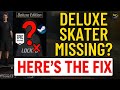Fix Missing Deluxe Skaters & Outfits in Tony Hawk’s Pro Skater 3 + 4 Remastered (PC)