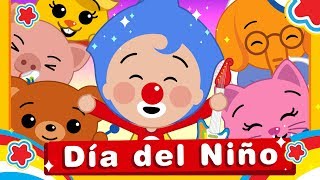 Felíz Dia del Niño ♫ Canciones Infantiles ♫ Plim Plim