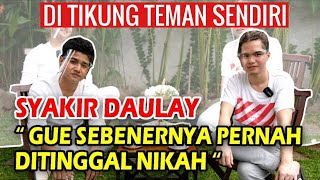 DI TINGGAL NIKAH, SYAKIR DAULAY SANG HAFIDZ AL QUR'AN . SAKIT ATAU NGGAK KAPOK ??