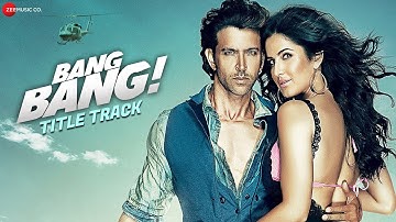 Bang Bang The Song | Bang Bang | Hrithik Roshan & Katrina Kaif | HD