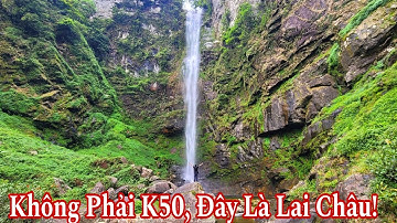 Phát Hiện Thác Nước Mới Tuyệt Đẹp Tại Lai Châu