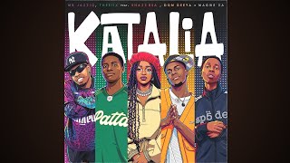 Mr JazzQ ft Thesiix ft MAGWE ZA ft DON DEEYA ft SHAZZ - Katalia (official audio)