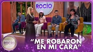 I was robbed right to my face | Acércate A Rocío