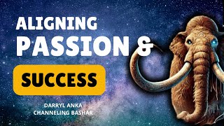How to Align Passion and Success: Bashar’s Guide to Living Your Dream | Channeled by Darryl Anka Net Worth