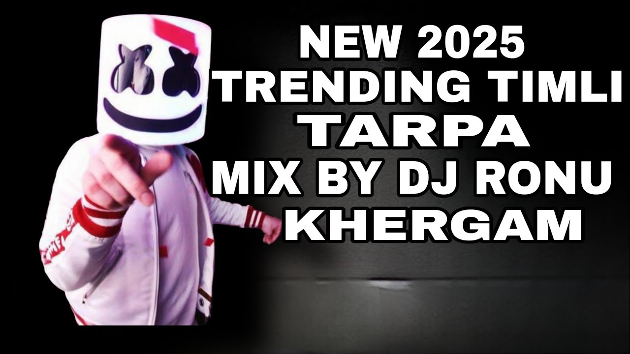 NEW 2025 TRENDING TIMLI TARPA MIX BY DJ RONU KHERGAM 🤩🔥🎧