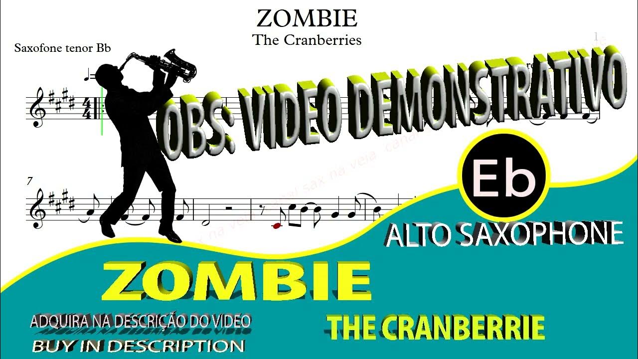 ZOMBIE The Cranberries Alto Sax Eb (videoscore) sheet music YouTube