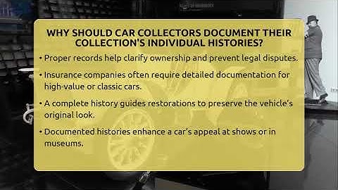 Why Should Car Collectors Document Their Collection