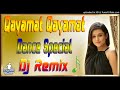 Qayamat qayamat dj remix dj dance special song hindi dj rupendra