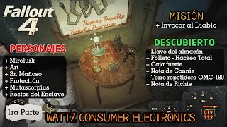 Fallout 4: Leer↓↓ Misión - Invocar al Diablo. Examina Wattz Consumer Electronics. 1ra parte.
