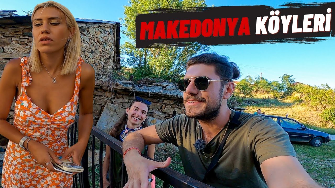 Kız Arkadaşımla Makedonya Köylerine Otostop! ( Elveda Rumeli)-168 🇲🇰