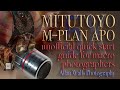 Mitutoyo M Plan Apo -  Quick Start Guide for Macro Photographers