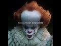 "Time To Float🎈" - Pennywise Edit - IT Edit - IT 2017 Edit - Horror Edit - The Dancing Clown Edit