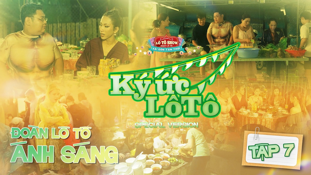 KÝ ỨC LÔ TÔ MÙA 3 - TẬP 7 I CHẶNG KHÁNH HOÀ - LỘ LỘ, HOÀNG THẮNG, BẢO NGỌC, BÉ TƯ, CẨM NHUNG