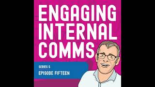 The state of frontline internal communications | S5 E15