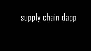 supply chain dapp screenshot 2