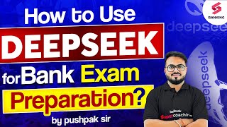 DeepSeek AI Full Guide | Best AI Study Tool for IBPS, SBI, and RBI Exams | By Pushpak Sir screenshot 5