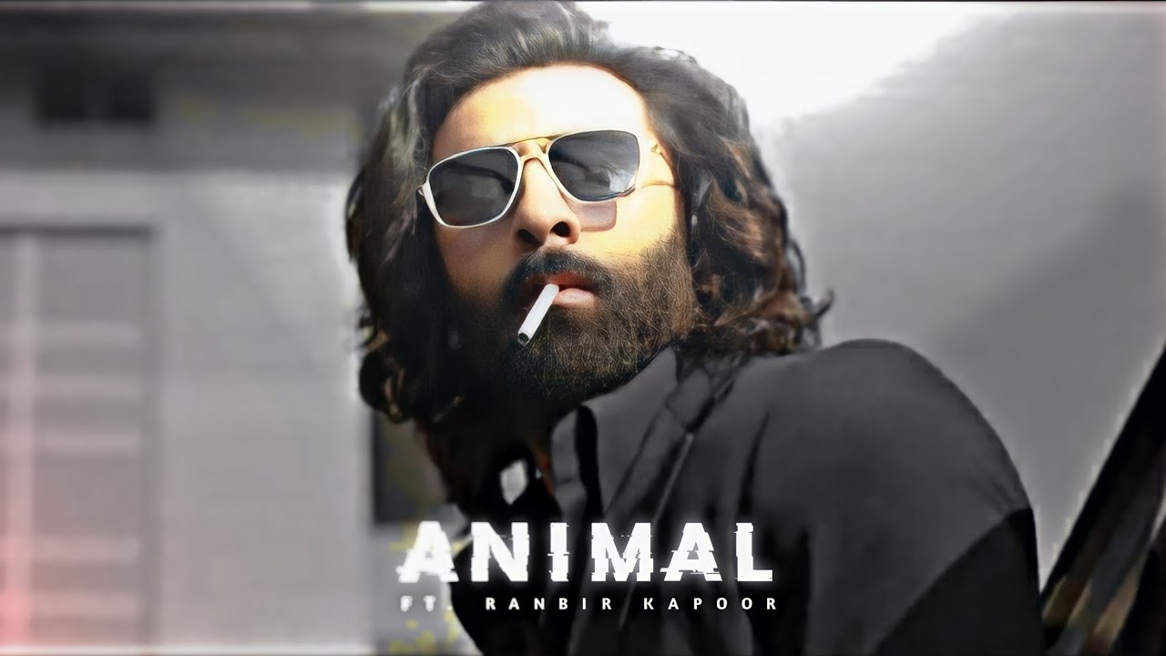 ANIMAL EDIT   WAY DOWN WE GO X ANIMAL EDIT  Ft Ranbir Kapoor Edit  Animal Edit Status 