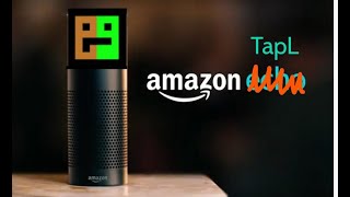 Amazon Echo but it's TapL
