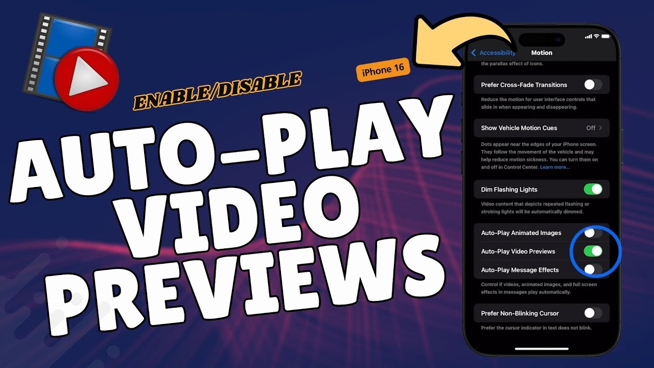 How to Enable/Disable Auto-Play Video Previews on iPhone 16