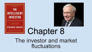 HOW TO DEAL WITH MR MARKET - The Intelligent Investor - Chapter 8