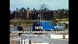 📽 1978 - london and hampton court palace - 8mm cine film