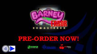Barney Error 1 Remastered ( Trailer #2)