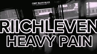 Riichleven - Heavy Pain [Official Video]