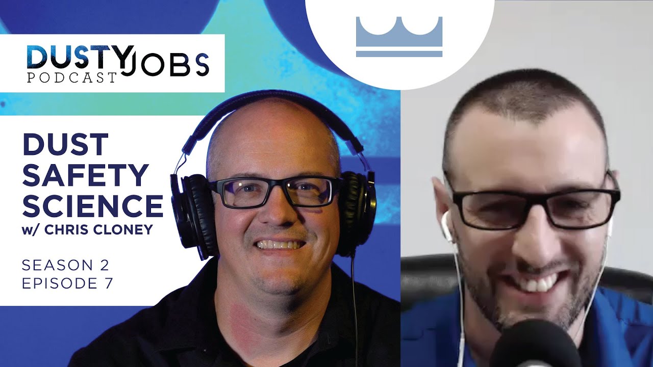 Dust Safety Science with Chris Cloney - Dusty Jobs Podcast - S2 E7