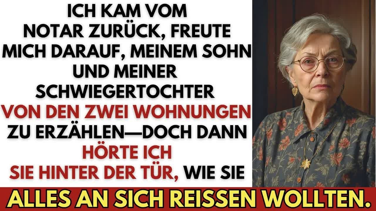 Ich kam vom Notar zurück, um zu sagen, dass mir meine Schwester zwei Wohnungen hinterlassen hat…