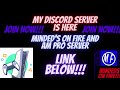 Minded's on fire and am pro discord server here!!! (Link Below)