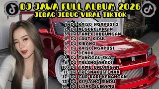 Download lagu DJ Jawa Full Album 2026 Jedag Jedug Viral Tiktok