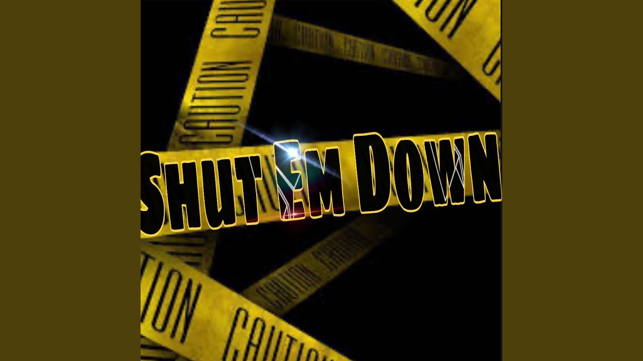 Shut Em Down (feat. MalcX43) - YouTube