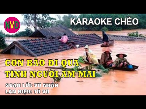 Karaoke chèo CƠN