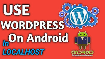 How To Install Wordpress Localhost On Android in hindi 2020