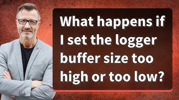 What happens if I set the logger buffer size too high or too low?