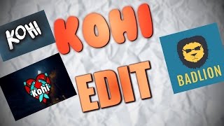 KOHI EDIT