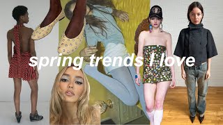 spring trends I love