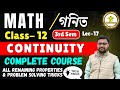 Class 12 Math Lec-17 | Continuity - Full Concept + Problem Solving Tricks | WBCHSE Math in Bangla