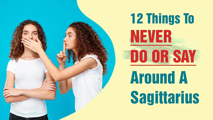 12 Things to Never Do or Say Around a Sagittarius - DayDayNews