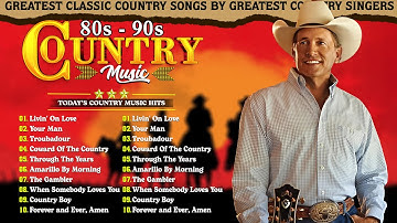 Best Old Country Songs All Time - George Strait,Alan Jackson,Kenny Rogers-Classic Country Collection